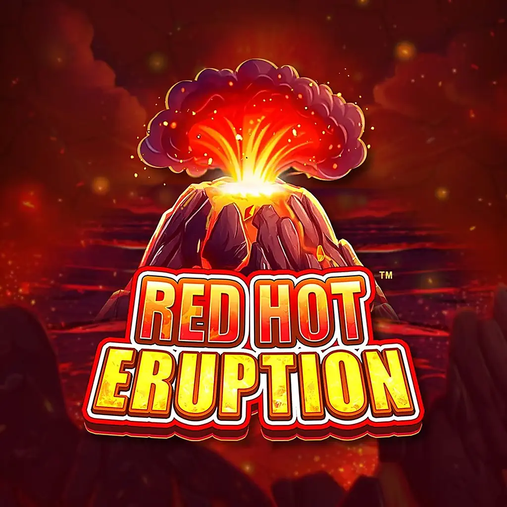 Red Hot Eruption - взрывной казино-слот с огненной тематикой Red Hot Eruption - взрывной казино-слот с огненной тематикой